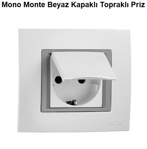 Mono Monte Beyaz Kapakl Toprakl Priz