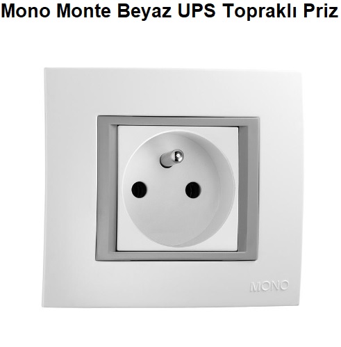 Mono Monte Beyaz UPS Toprakl Priz
