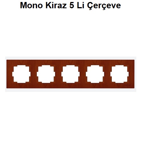 Mono Kiraz 5 Li ereve