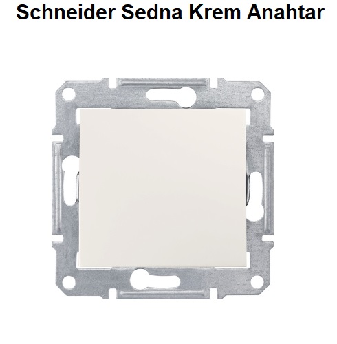 Schneider Sedna Krem Anahtar