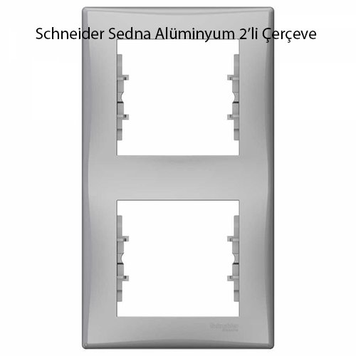 Schneider Sedna Alminyum 2`Li ereve