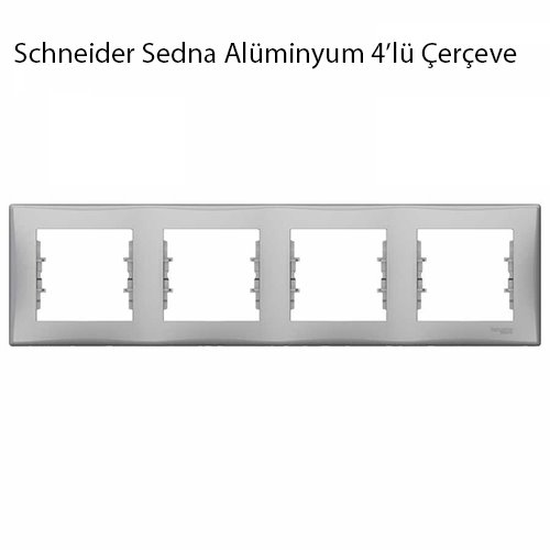 Schnider Sedna Alminyum 4`L ereve