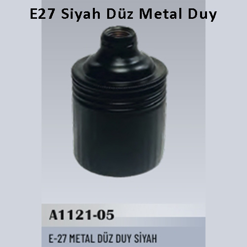 E27 Siyah Dz Metal Duy